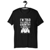 Camiseta I'm Told I Love Country Music Drums