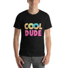Cool Dude Doughnut T-Shirt